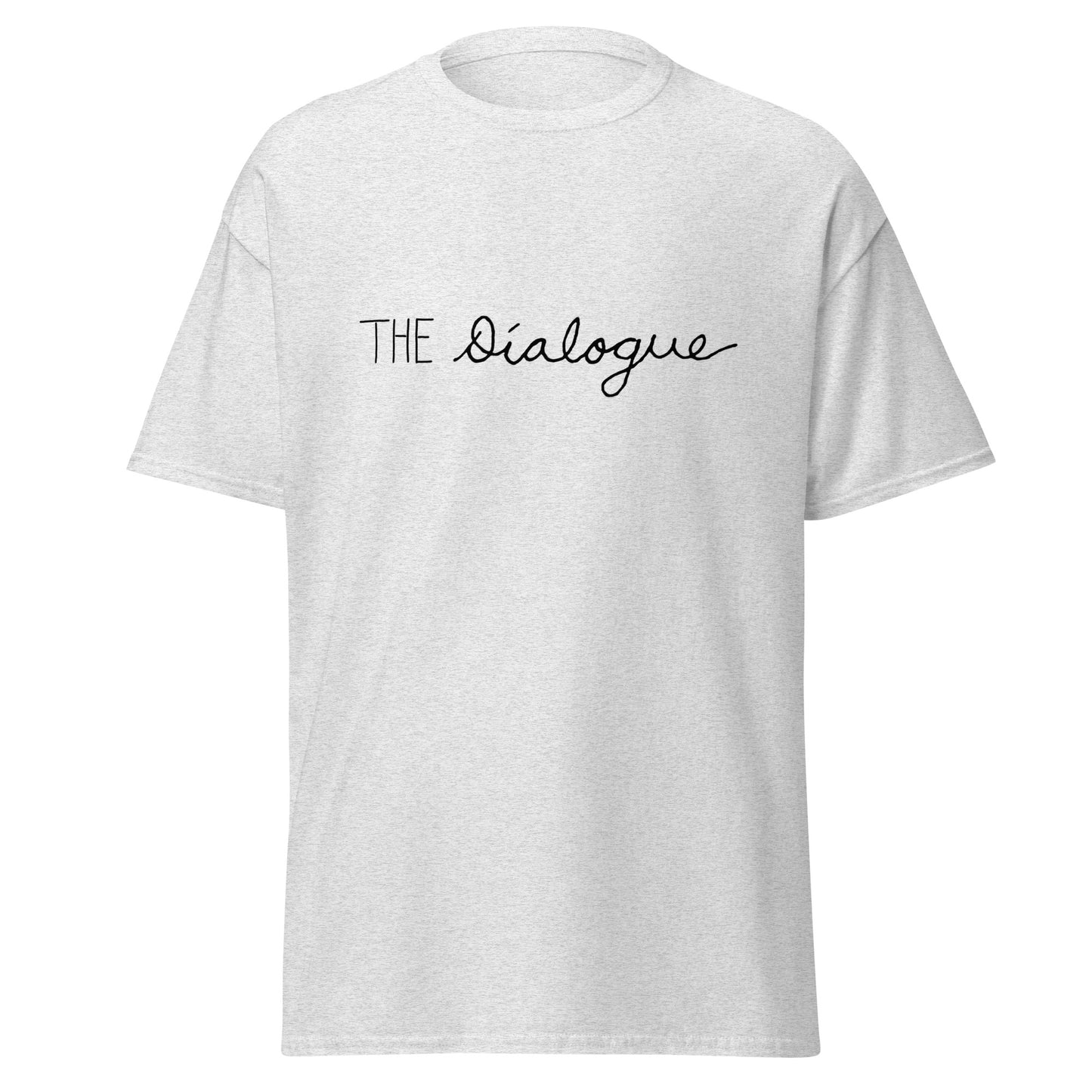 The Dialogue Unisex Classic T-Shirt / Light Colors